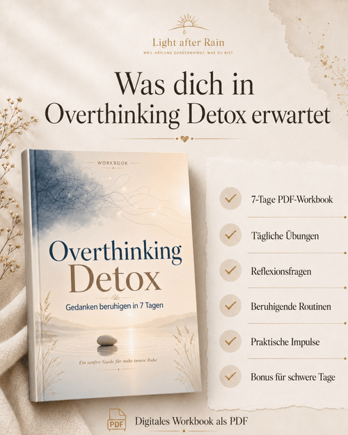 Overthinking Detox – Gedanken beruhigen in 7 Tagen
